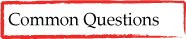 Common Questions